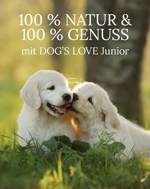 Welpen auf einer Wiese mit Text: 100% Natur & 100% Genuss mit DOG'S LOVE Junior